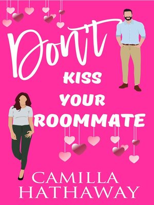 cover image of Don't Kiss Your Roommate